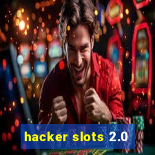 hacker slots 2.0