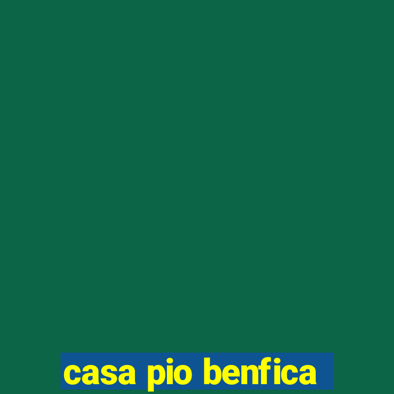 casa pio benfica