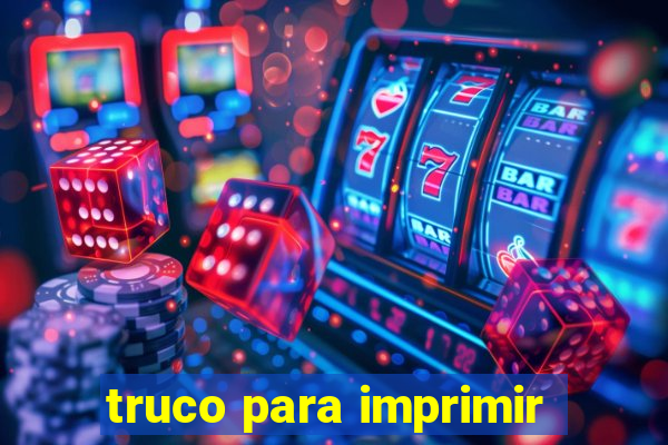 truco para imprimir