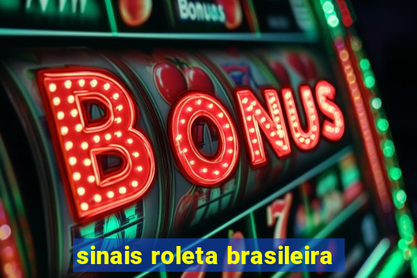 sinais roleta brasileira