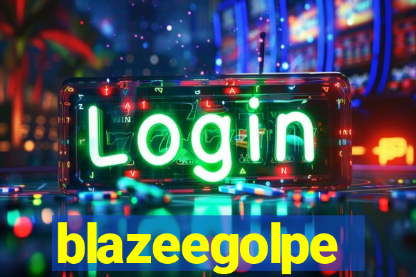 blazeegolpe