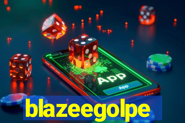 blazeegolpe