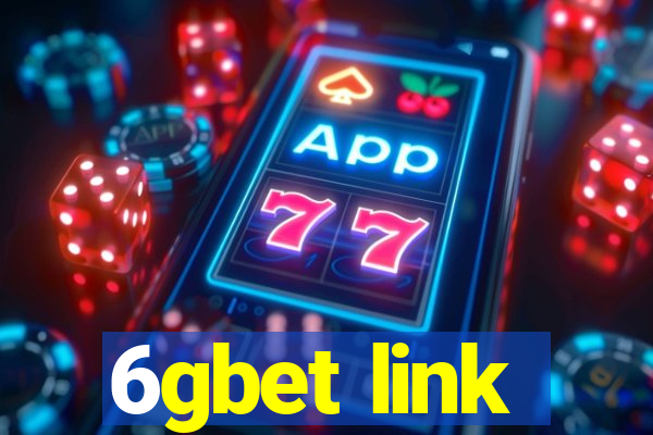 6gbet link