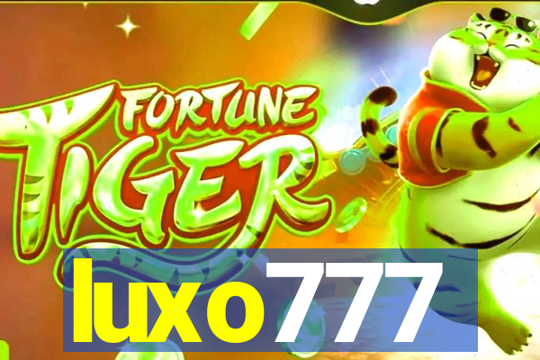 luxo777