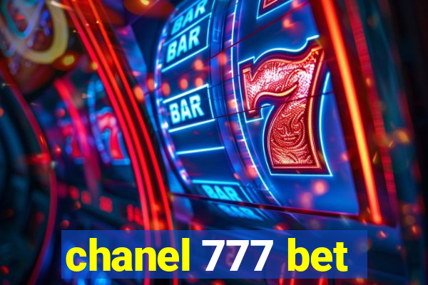 chanel 777 bet