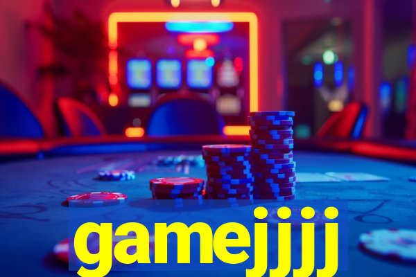 gamejjjj