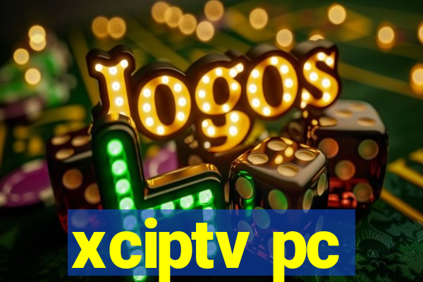 xciptv pc