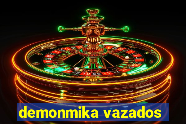 demonmika vazados