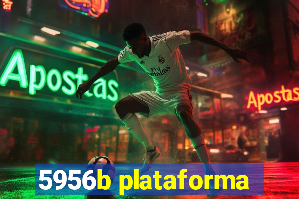 5956b plataforma