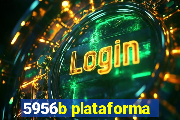 5956b plataforma