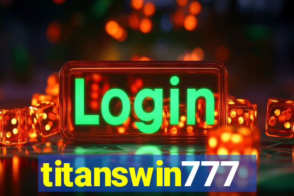 titanswin777