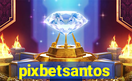 pixbetsantos