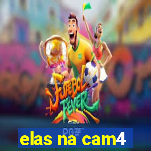 elas na cam4