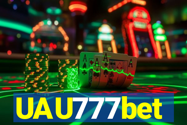 UAU777bet