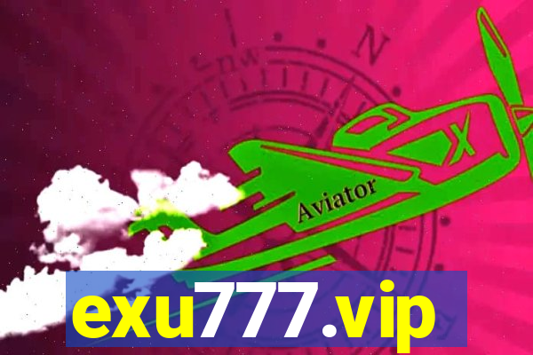 exu777.vip