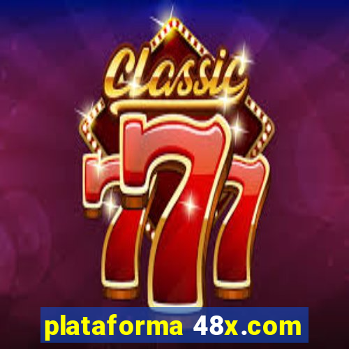 plataforma 48x.com