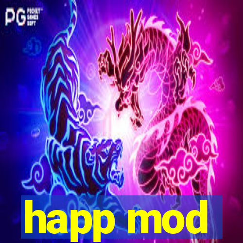 happ mod