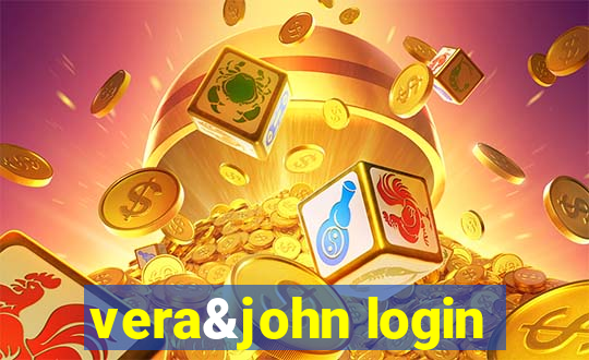 vera&john login