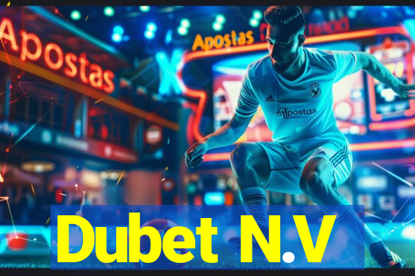 Dubet N.V