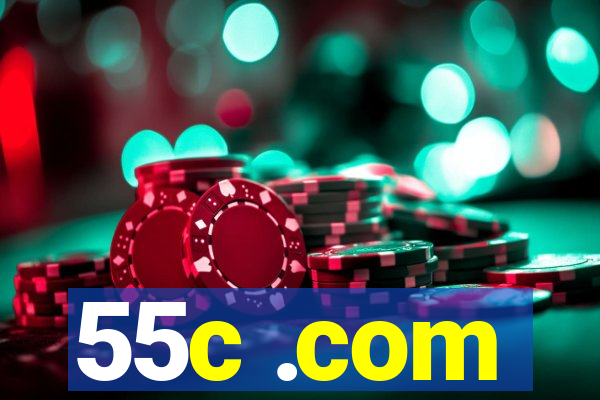 55c .com