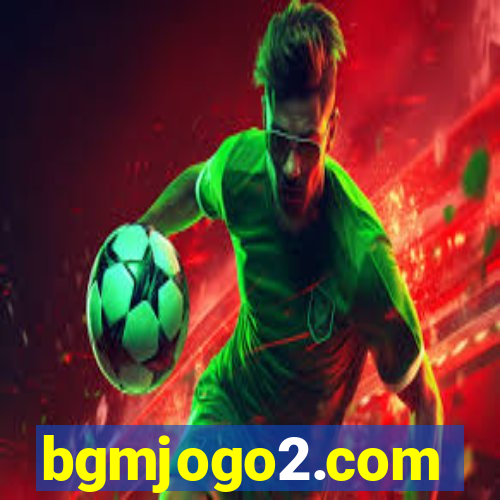 bgmjogo2.com