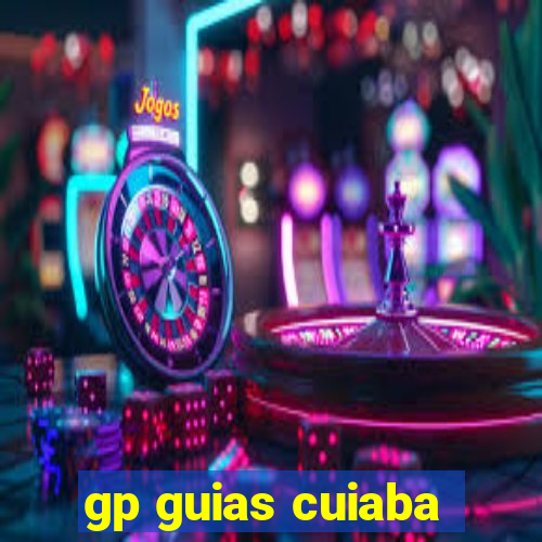 gp guias cuiaba