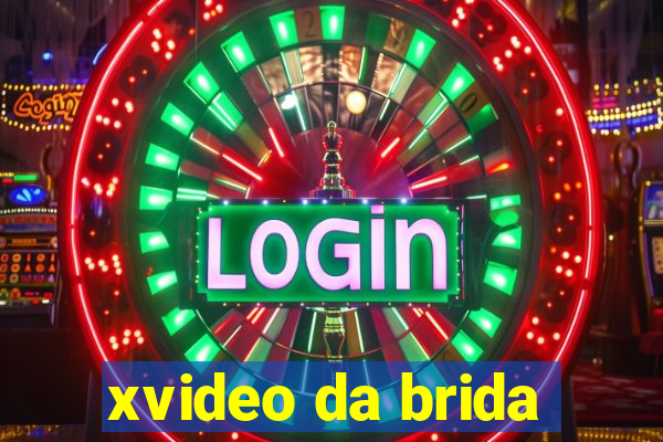 xvideo da brida