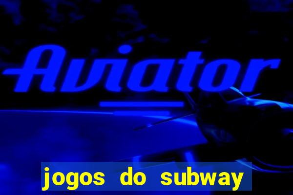 jogos do subway surf para jogar