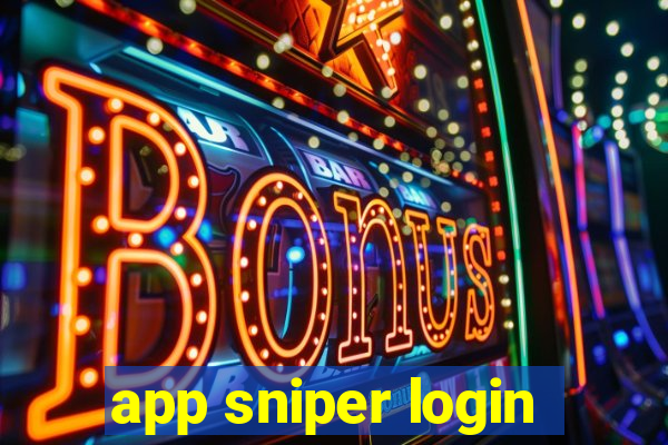 app sniper login