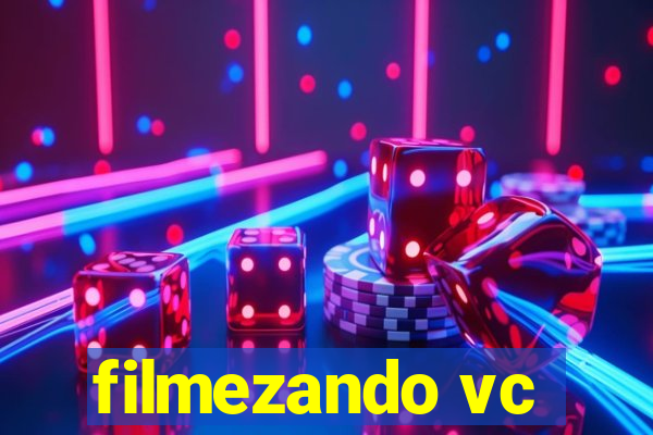 filmezando vc