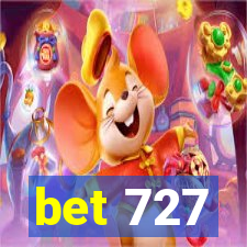 bet 727