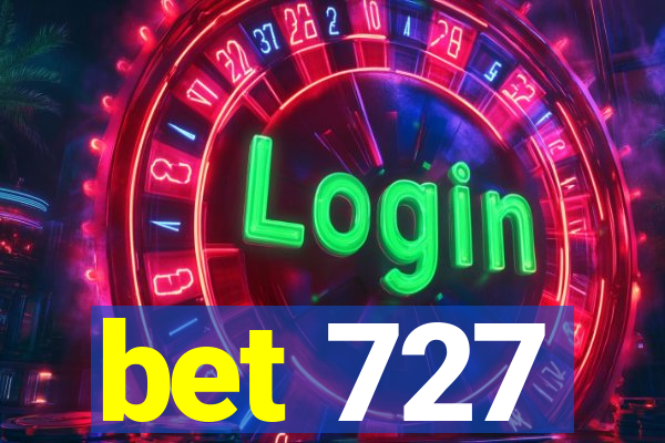 bet 727