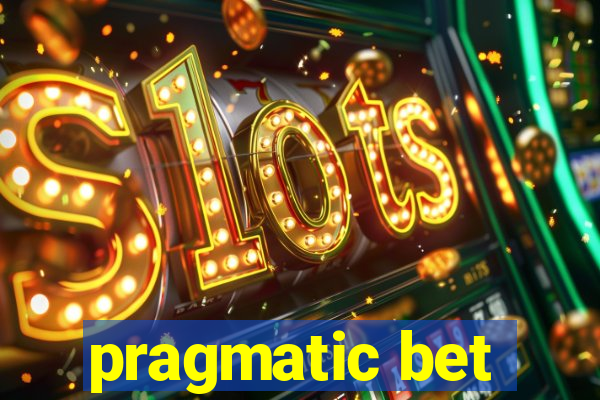 pragmatic bet