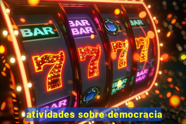 atividades sobre democracia