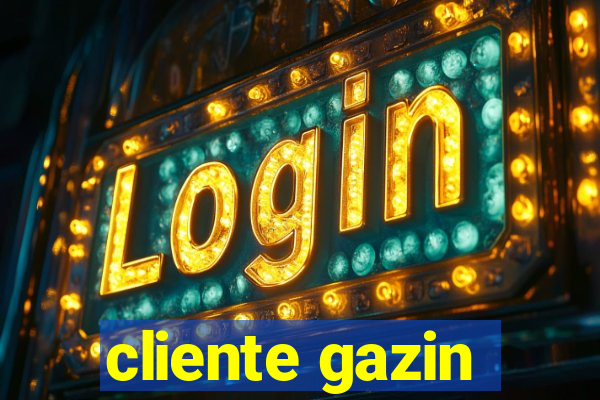 cliente gazin