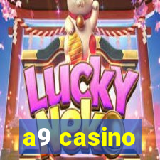 a9 casino