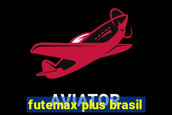 futemax plus brasil