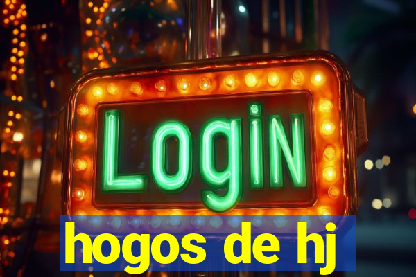 hogos de hj