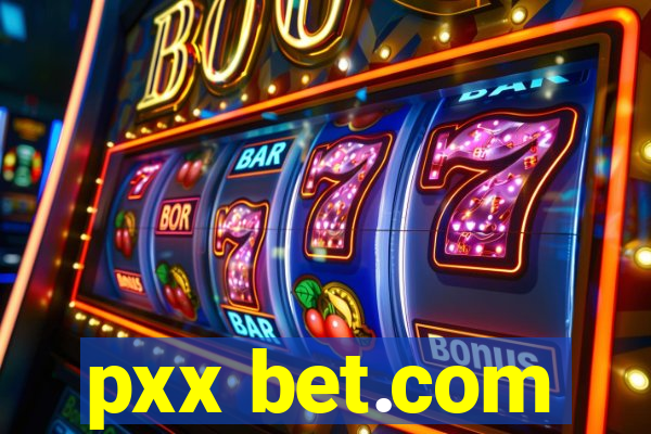 pxx bet.com