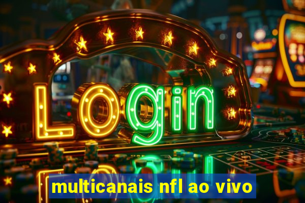 multicanais nfl ao vivo