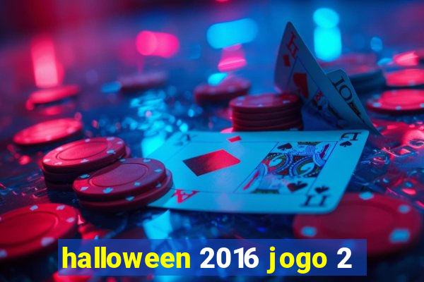 halloween 2016 jogo 2