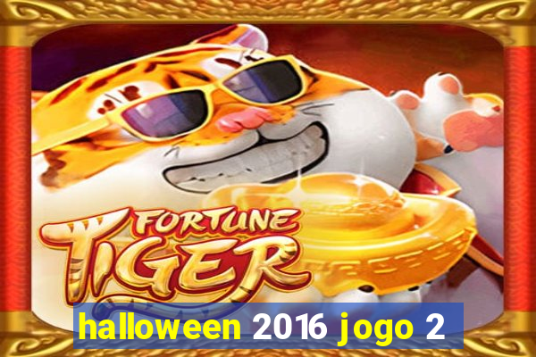 halloween 2016 jogo 2