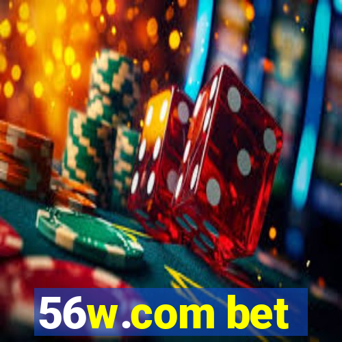 56w.com bet