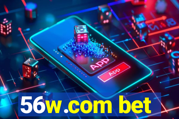 56w.com bet