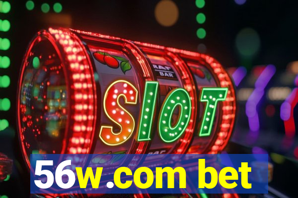 56w.com bet