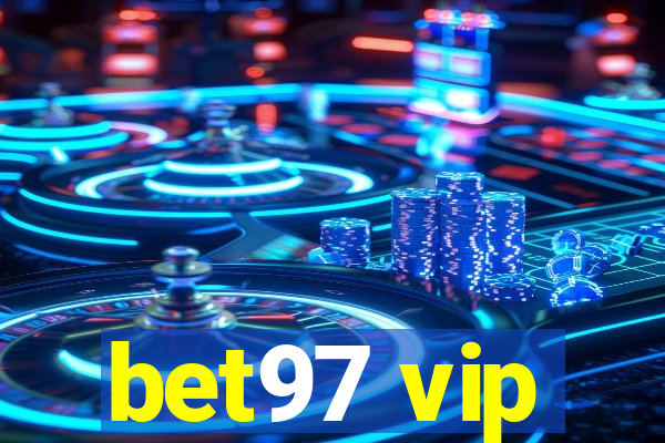 bet97 vip