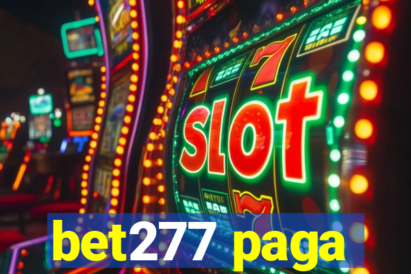 bet277 paga