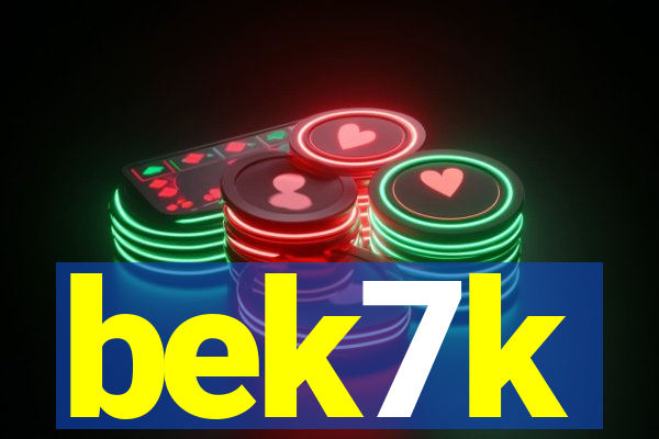 bek7k