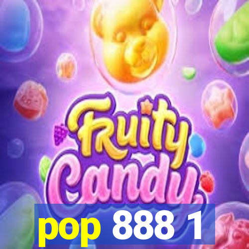 pop 888 1