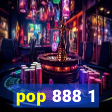 pop 888 1